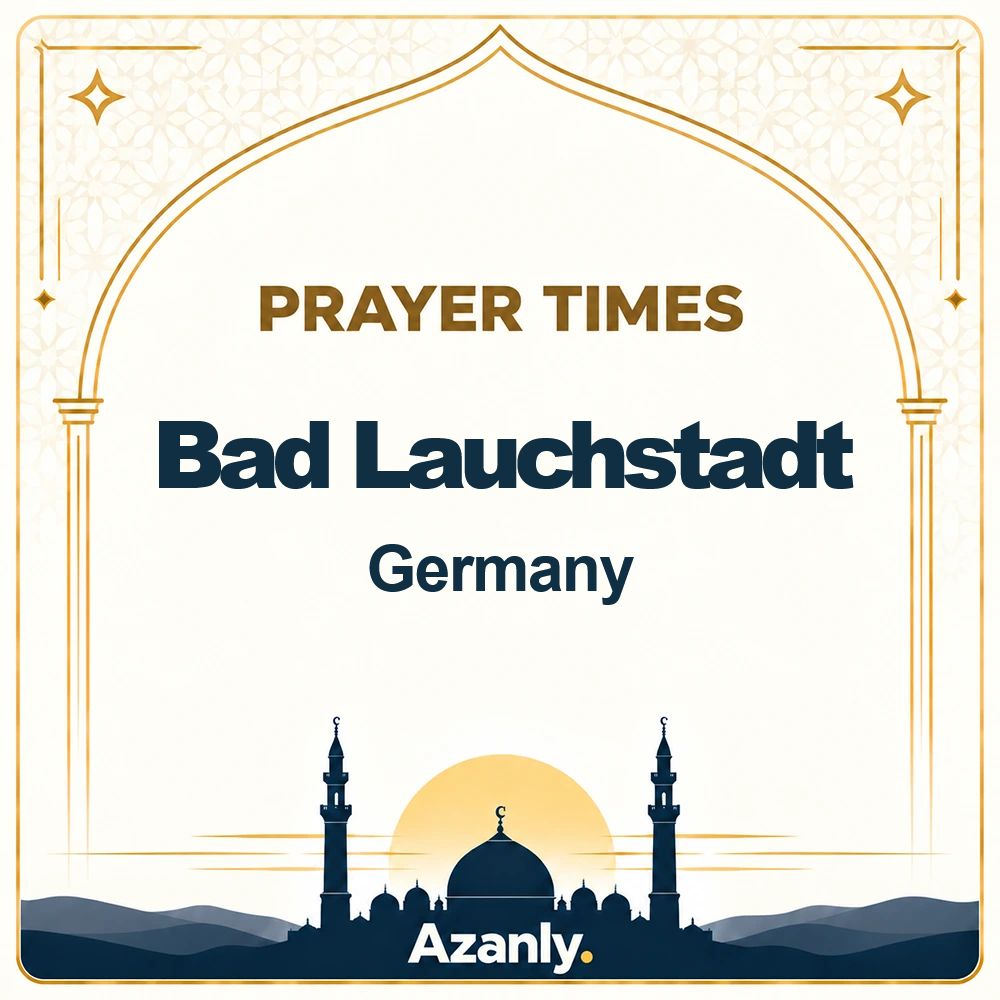 Prayer times in Bad Lauchstadt, Germany