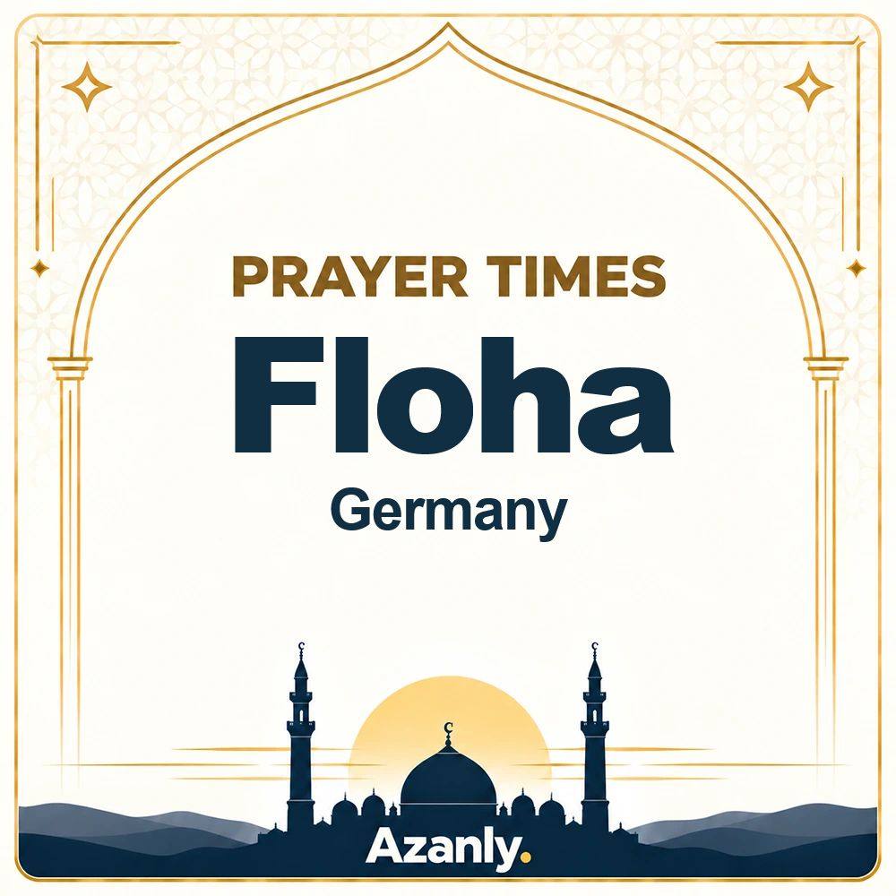 Prayer times in Floha, Germany