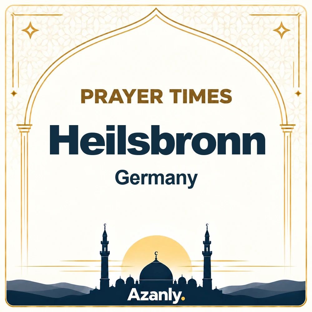 Prayer times in Heilsbronn, Germany