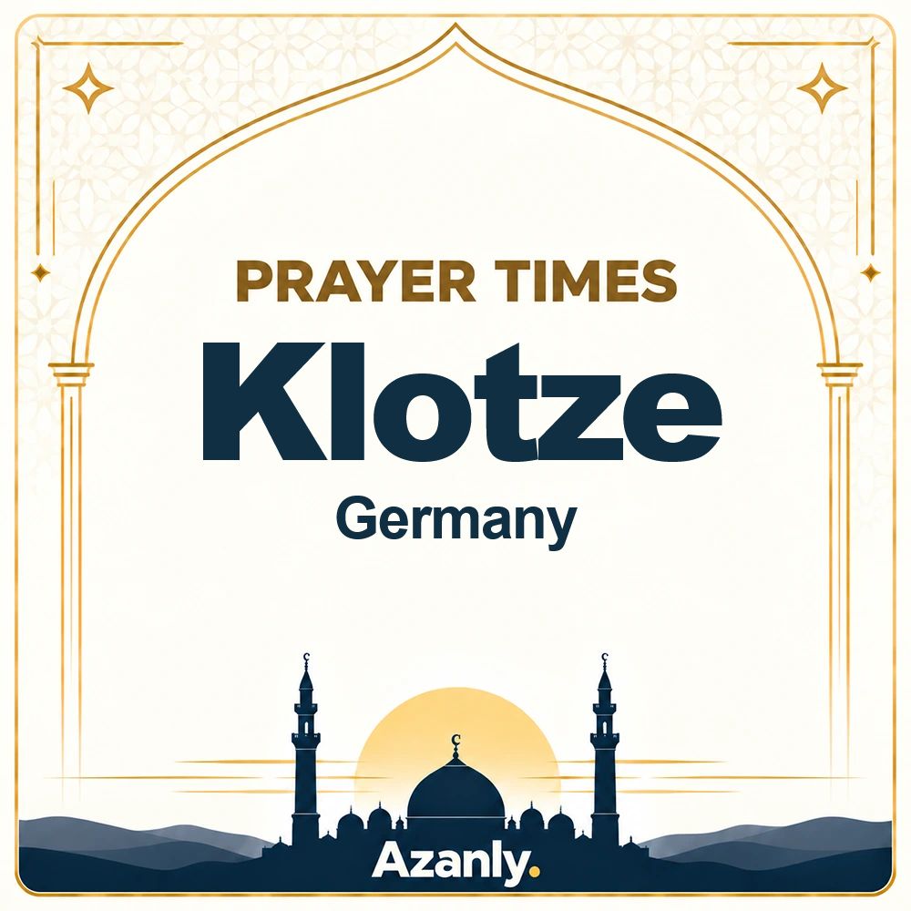 Prayer times in Klotze, Germany