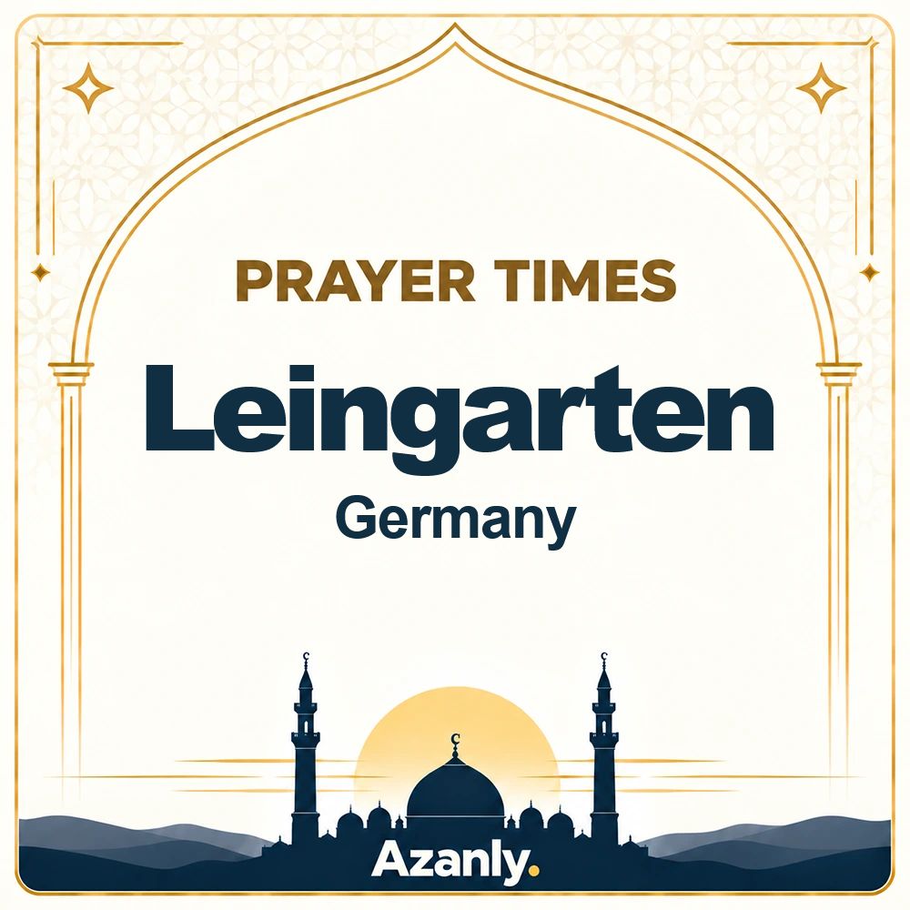 Prayer times in Leingarten, Germany