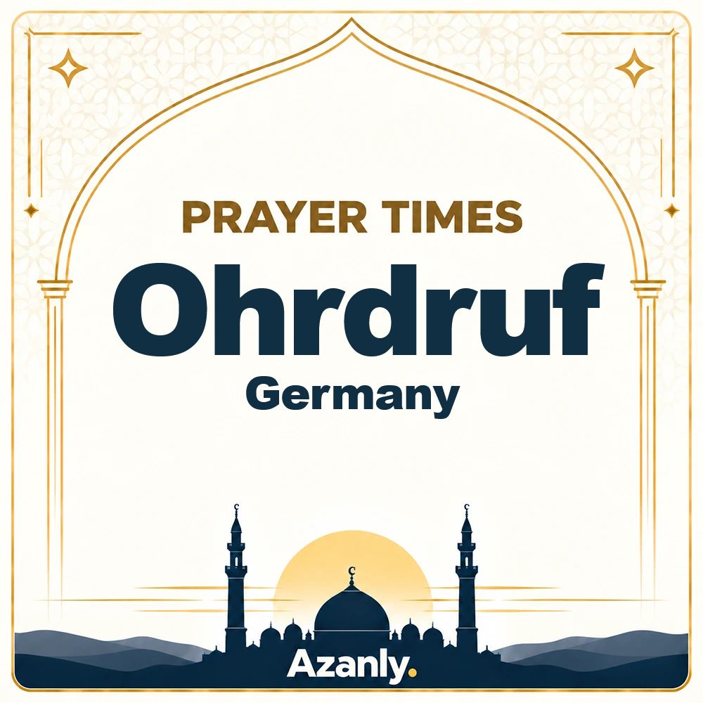 Prayer times in Ohrdruf, Germany
