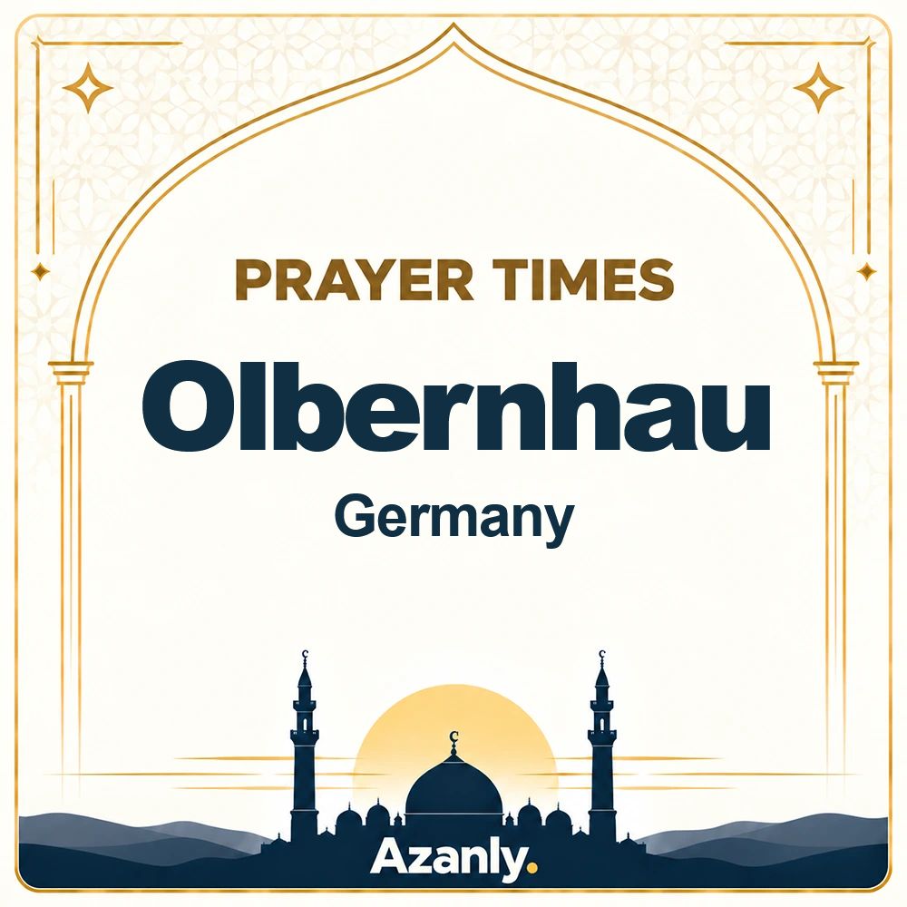 Prayer times in Olbernhau, Germany