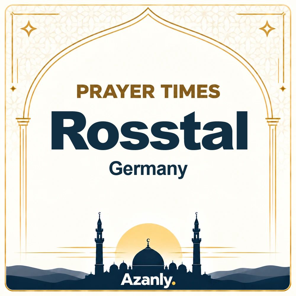 Prayer times in Rosstal, Germany