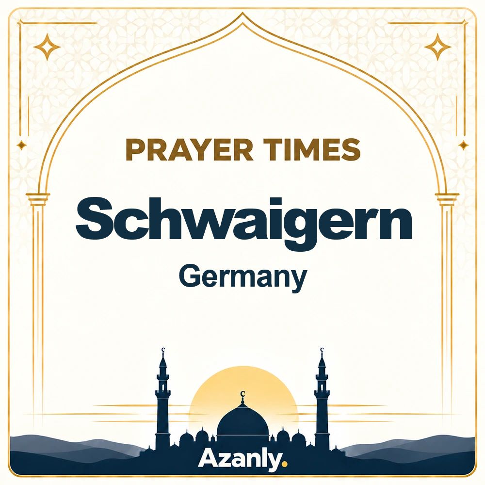 Prayer times in Schwaigern, Germany
