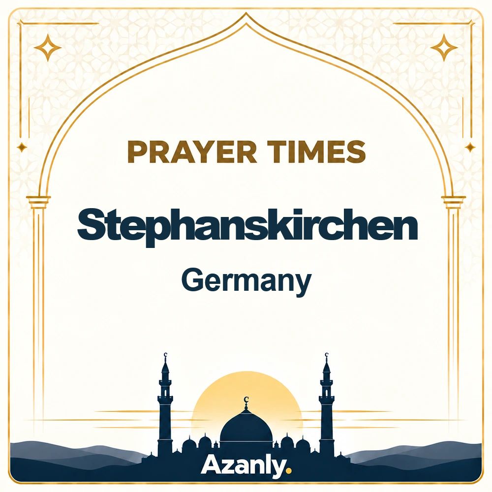 Prayer times in Stephanskirchen, Germany