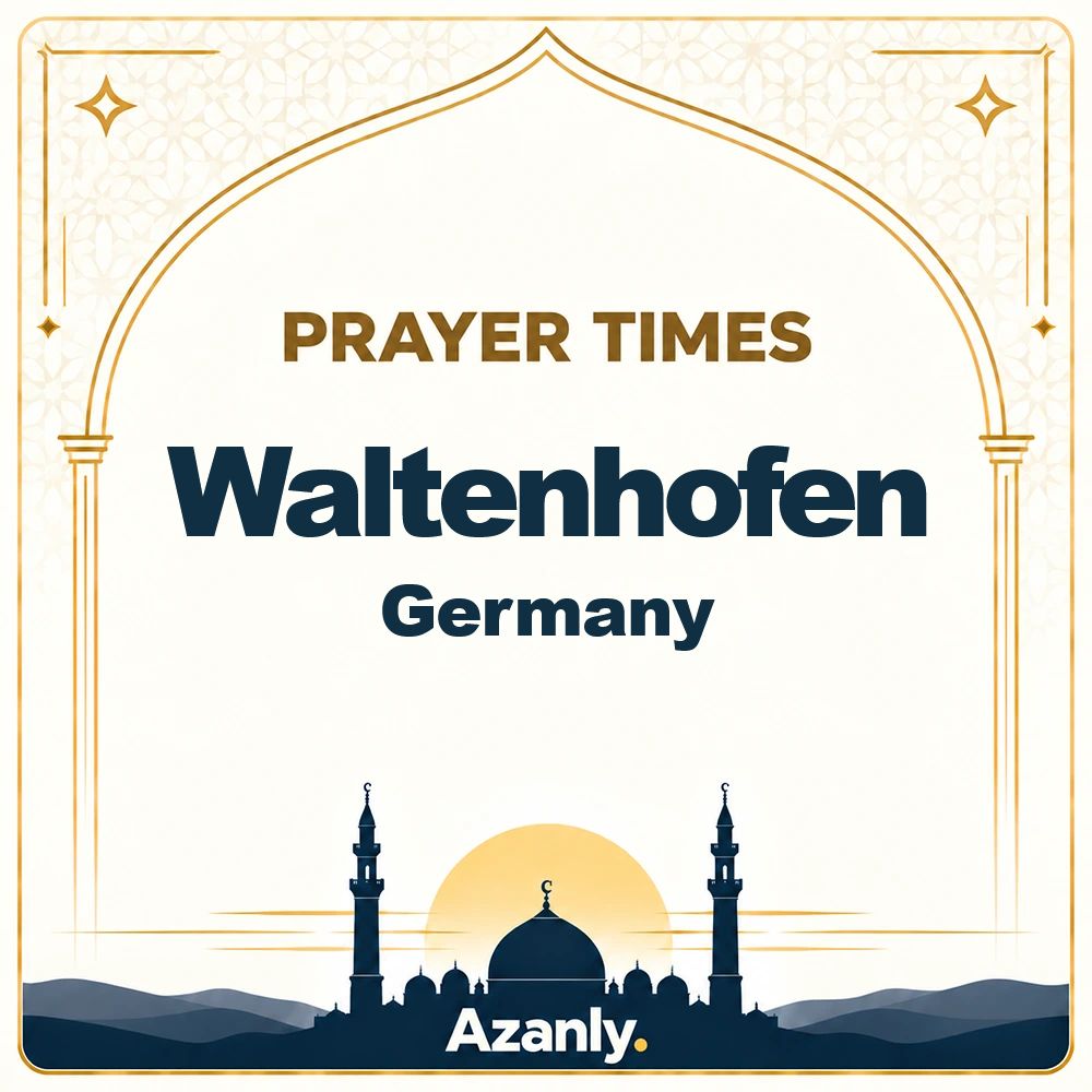 Prayer times in Waltenhofen, Germany