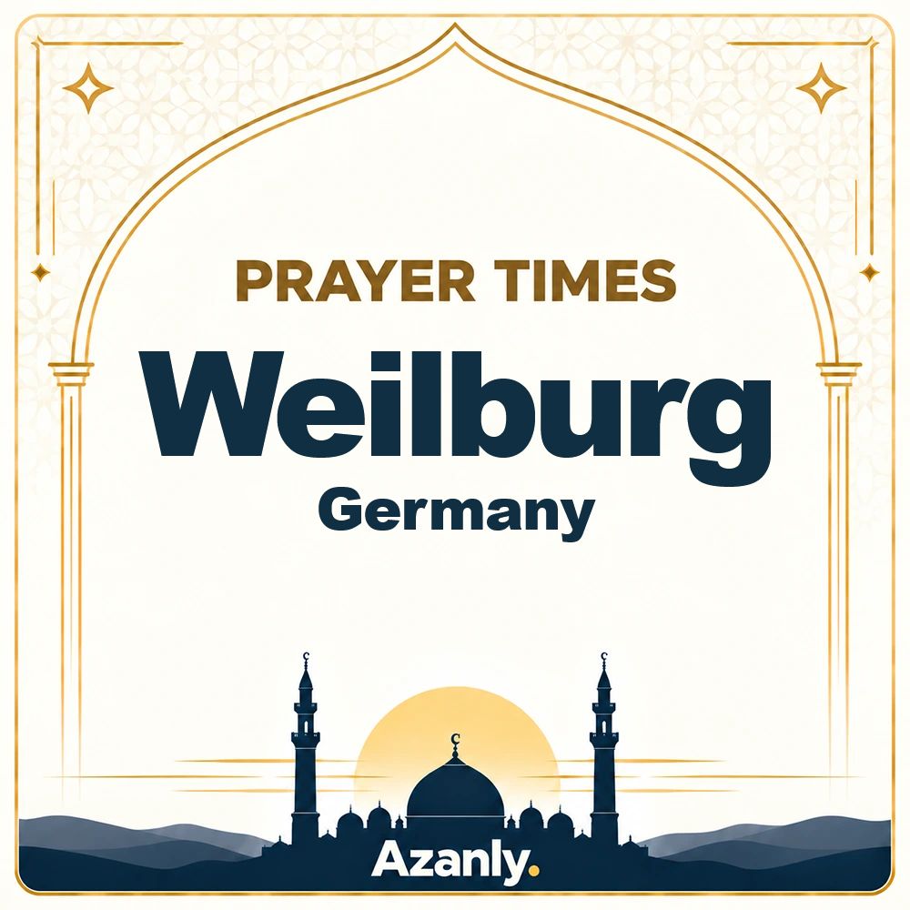 Prayer times in Weilburg, Germany