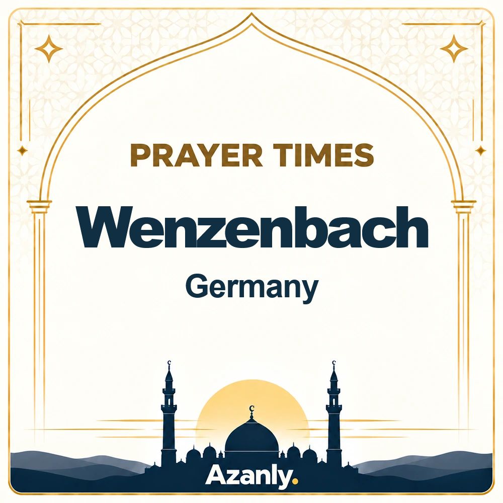 Prayer times in Wenzenbach, Germany