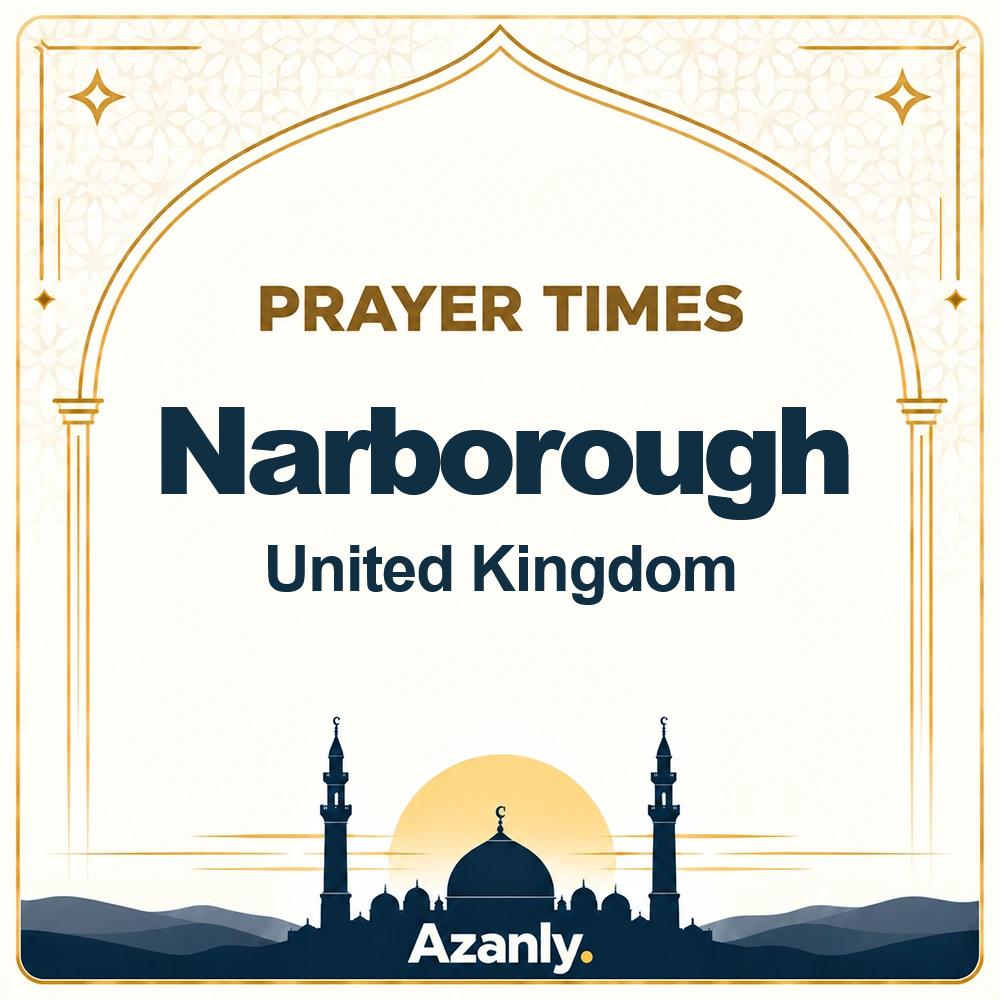 Prayer times in Narborough, United Kingdom